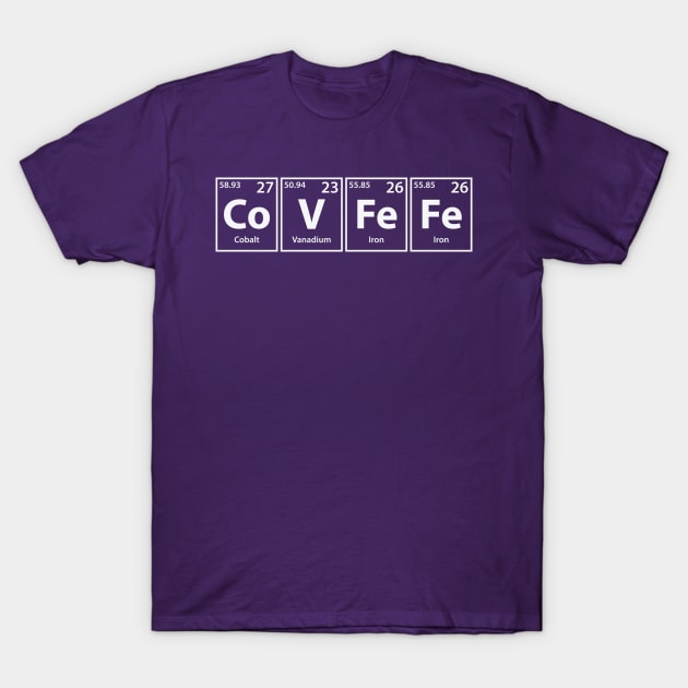 Covfefe (Co-V-Fe-Fe) Periodic Elements T-Shirt by cerebrands